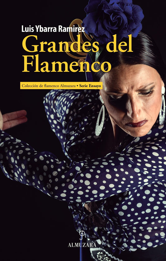 Grandes del Flamenco - Luís Ybarra Ramirez
