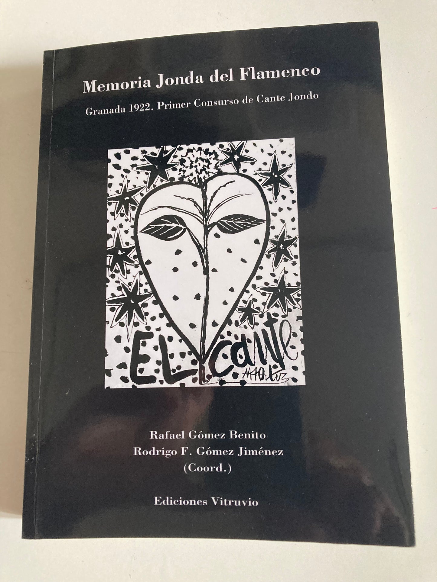 Memoria jonda del flamenco. Granada 1922. Primer concurso - Rafael Gómez Benito
