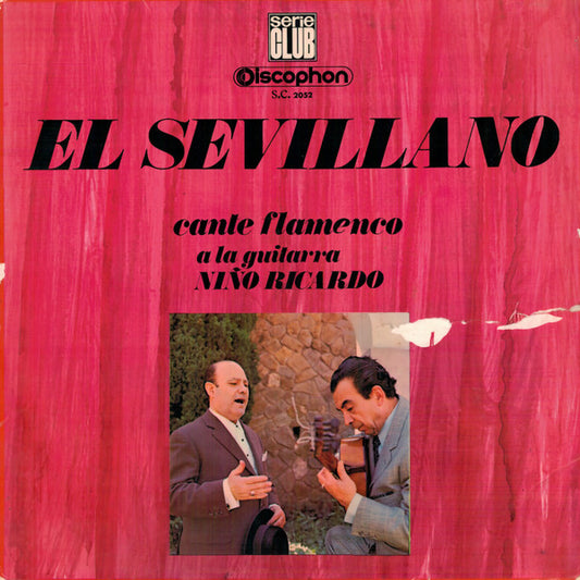 El Sevillano - Cante flamenco