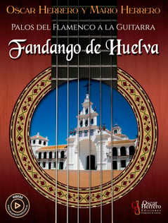 Palos del flamenco a la guitarra. Flamenco Palos for Guitar. Fandango de Huelva - Oscar Herrero y Mario Herrero