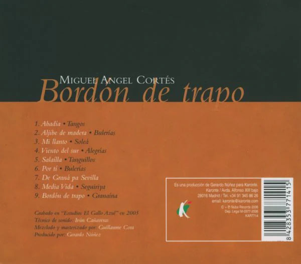 Miguel Angel Cortés - Bordon de trapo