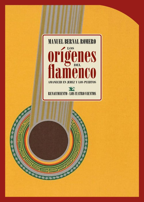 Los orígenes del flamenco, amanecer en Jerez y los puertos - Manuel Bernal Romero